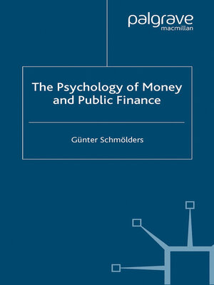 cover image of The Psychology of Money and Public Finance
